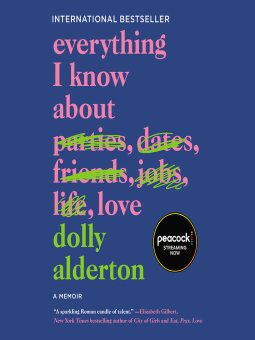 Title details for Everything I Know About Love by Dolly Alderton - Available